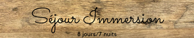 Sejour immersion 1